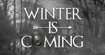 Winter is coming